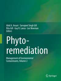 Phytoremediation〈2015〉 : Management of Environmental Contaminants, Volume 2
