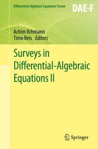 微分代数方程式２<br>Surveys in Differential-Algebraic Equations II