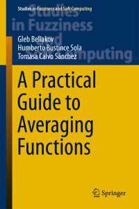 A Practical Guide to Averaging Functions〈1st ed. 2016〉