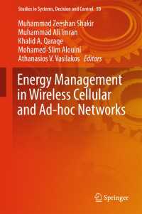 Energy Management in Wireless Cellular and Ad-hoc Networks〈1st ed. 2016〉