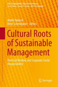 持続可能性経営の文化的起源<br>Cultural Roots of Sustainable Management〈1st ed. 2016〉 : Practical Wisdom and Corporate Social Responsibility
