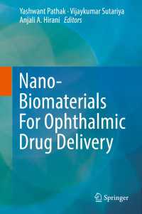 Nano-Biomaterials For Ophthalmic Drug Delivery〈1st ed. 2016〉