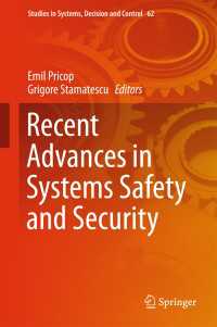 Recent Advances in Systems Safety and Security〈1st ed. 2016〉