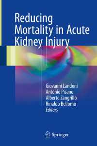 Reducing Mortality in Acute Kidney Injury〈1st ed. 2016〉