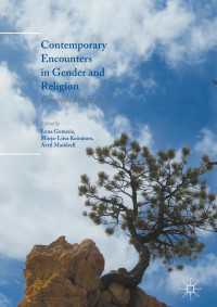 Contemporary Encounters in Gender and Religion〈1st ed. 2016〉 : European Perspectives