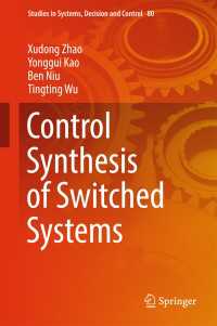 Control Synthesis of Switched Systems〈1st ed. 2017〉