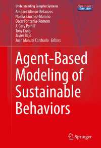 Agent-Based Modeling of Sustainable Behaviors〈1st ed. 2017〉