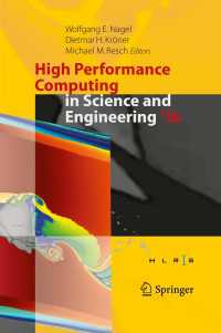 High Performance Computing in Science and Engineering ´16〈1st ed. 2016〉 : Transactions of the High Performance Computing Center,  Stuttgart (HLRS) 2016