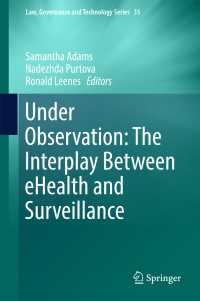 Under Observation: The Interplay Between eHealth and Surveillance〈1st ed. 2017〉