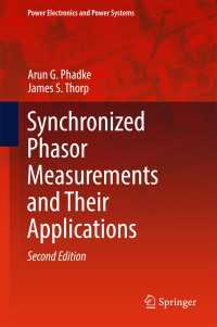 同期電圧位相計測とその応用（第２版）<br>Synchronized Phasor Measurements and Their Applications〈2nd ed. 2017〉（2）