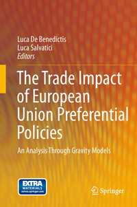 ＥＵ貿易における優遇政策：重力モデルからの分析<br>The Trade Impact of European Union Preferential  Policies : An Analysis Through Gravity Models