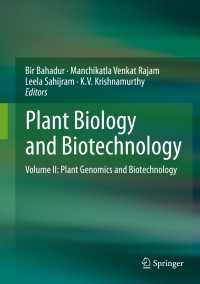 Plant Biology and Biotechnology〈2015〉 : Volume II: Plant Genomics and Biotechnology