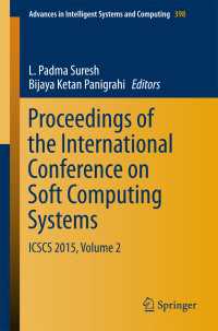 Proceedings of the International Conference on Soft Computing Systems〈1st ed. 2016〉 : ICSCS 2015, Volume 2
