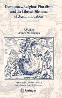 民主主義、宗教的多元主義と承認の政治学<br>Democracy, Religious Pluralism and the Liberal Dilemma of Accommodation