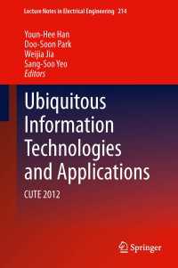 Ubiquitous Information Technologies and Applications : CUTE 2012