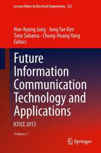 Future Information Communication Technology and Applications : ICFICE 2013