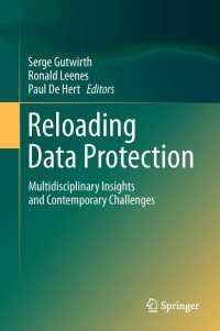 データ保護再考：学際的視点と現代的課題<br>Reloading Data Protection : Multidisciplinary Insights and Contemporary Challenges