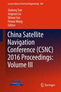 China Satellite Navigation Conference (CSNC) 2016 Proceedings: Volume III〈1st ed. 2016〉