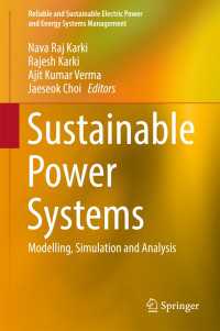 Sustainable Power Systems〈1st ed. 2017〉 : Modelling, Simulation and Analysis