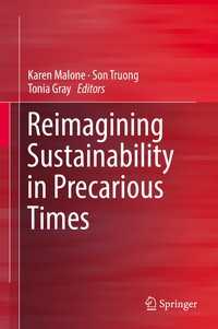 不安定な時間における持続可能な教育の再想像<br>Reimagining Sustainability in Precarious Times〈1st ed. 2017〉