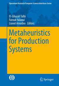 Metaheuristics for Production Systems〈1st ed. 2016〉