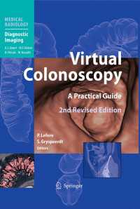 Virtual Colonoscopy〈Second Edition 2010〉 : A Practical Guide（2）