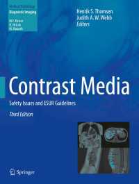 造影剤（第３版）<br>Contrast Media〈Third Edition 2014〉 : Safety Issues and ESUR Guidelines（3）