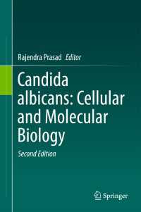 Candida albicans: Cellular and Molecular Biology〈Second Edition 2017〉（2）