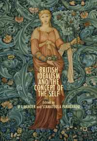 イギリス理想主義と自己の概念<br>British Idealism and the Concept of the Self〈1st ed. 2016〉