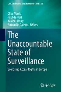 欧州諸国にみる個人データへのアクセス権<br>The Unaccountable State of Surveillance〈1st ed. 2017〉 : Exercising Access Rights in Europe
