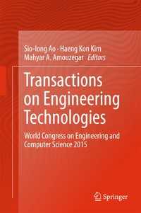 Transactions on Engineering Technologies〈1st ed. 2017〉 : World Congress on Engineering and Computer Science 2015