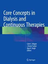 Core Concepts in Dialysis and Continuous Therapies