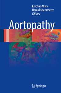 大動脈障害<br>Aortopathy〈1st ed. 2017〉