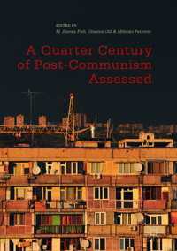 A Quarter Century of Post-Communism Assessed〈1st ed. 2017〉