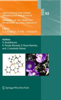 Fortschritte der Chemie organischer Naturstoffe / Progress in the Chemistry of Organic Natural Products, Vol. 92〈2010〉
