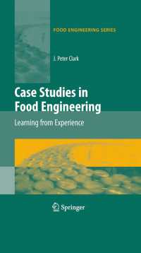 食品工学におけるケーススタディ<br>Case Studies in Food Engineering : Learning from Experience