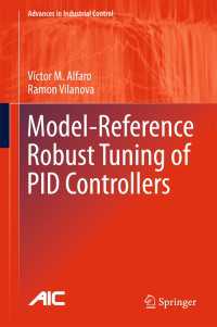 Model-Reference Robust Tuning of PID Controllers〈1st ed. 2016〉