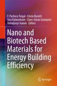 Nano and Biotech Based Materials for Energy Building Efficiency〈1st ed. 2016〉