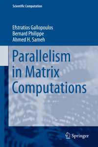 Parallelism in Matrix Computations〈1st ed. 2016〉