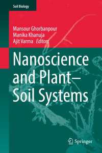 Nanoscience and Plant–Soil Systems〈1st ed. 2017〉