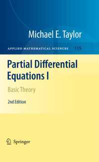 偏微分方程式Ⅰ：基礎理論（第２版）<br>Partial Differential Equations I〈Second Edition 2011〉 : Basic Theory（2）