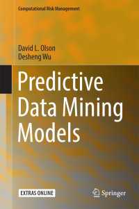 Predictive Data Mining Models〈1st ed. 2017〉