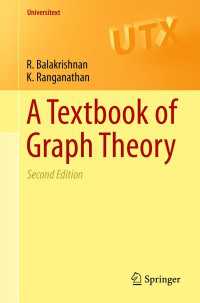 グラフ理論（テキスト・第２版）<br>A Textbook of Graph Theory〈2nd ed. 2012〉（2）