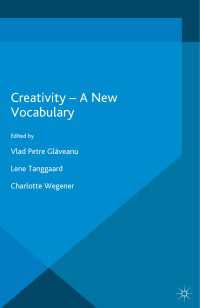 Creativity — A New Vocabulary〈1st ed. 2016〉