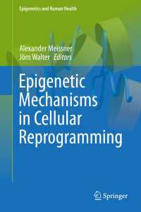 Epigenetic Mechanisms in Cellular Reprogramming