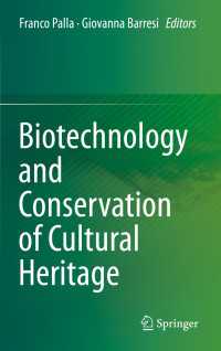 Biotechnology and Conservation of Cultural Heritage〈1st ed. 2017〉