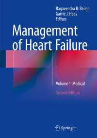 Management of Heart Failure〈2nd ed. 2015〉 : Volume 1: Medical（2）