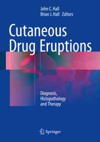 Cutaneous Drug Eruptions〈1st ed. 2015〉 : Diagnosis, Histopathology and Therapy
