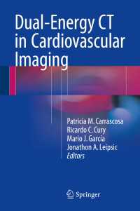 Dual-Energy CT in Cardiovascular Imaging〈1st ed. 2015〉