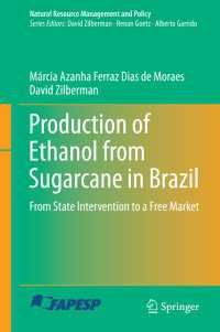 Production of Ethanol from Sugarcane in Brazil : From State Intervention to a Free Market